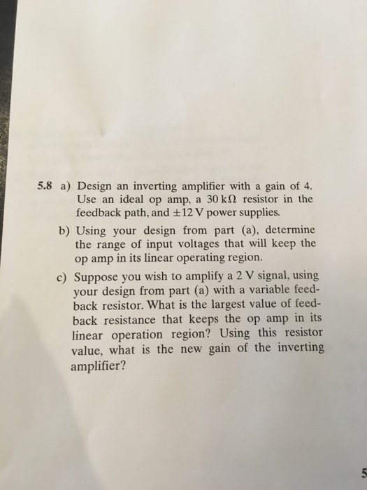 Solved Design an inverting amplifier with a gain of 4. Use | Chegg.com