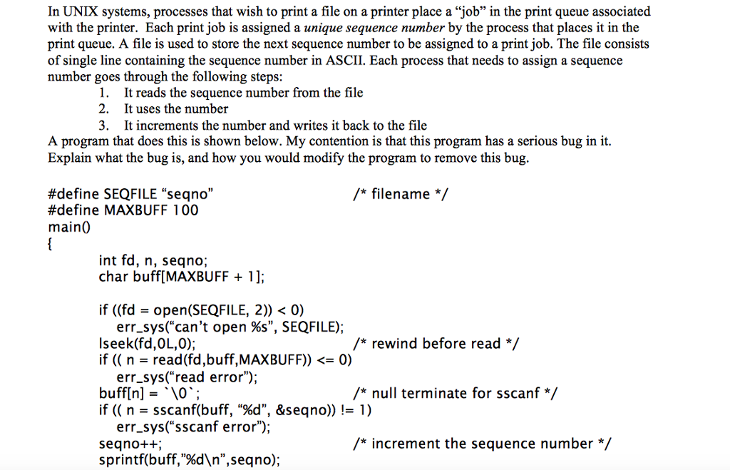 In UNIX Systems Processes That Wish To Print A File Chegg