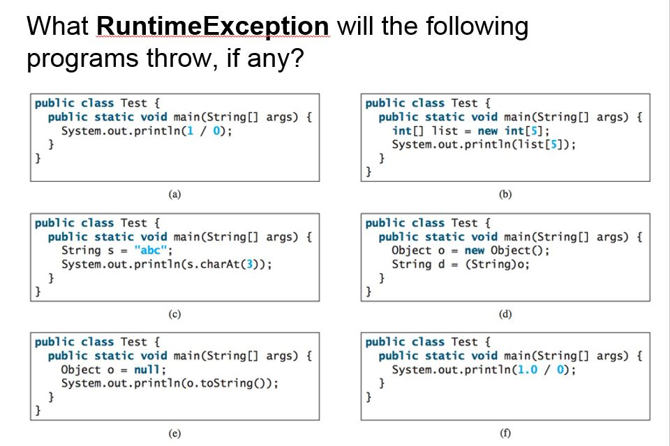 Solved What RuntimeException will the following programs