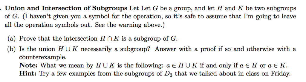 Solved Union And Intersection Of Subgroups Let Let G Be A | Chegg.com