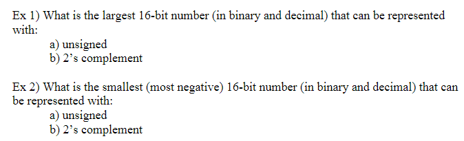 Solved Ex 1 What Is The Largest 16 bit Number in Binary Chegg