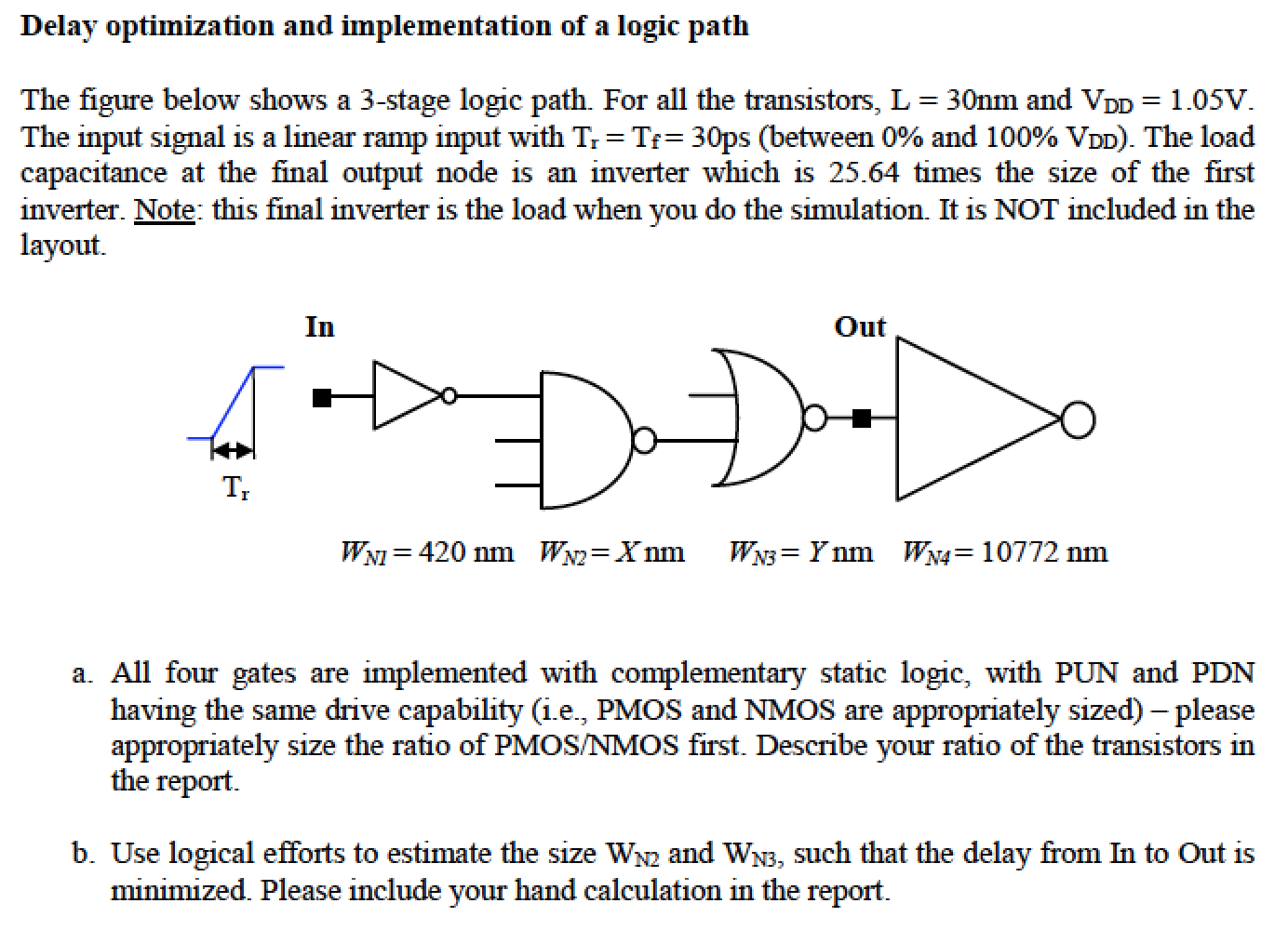 Delay optimization and implementation of a logic path