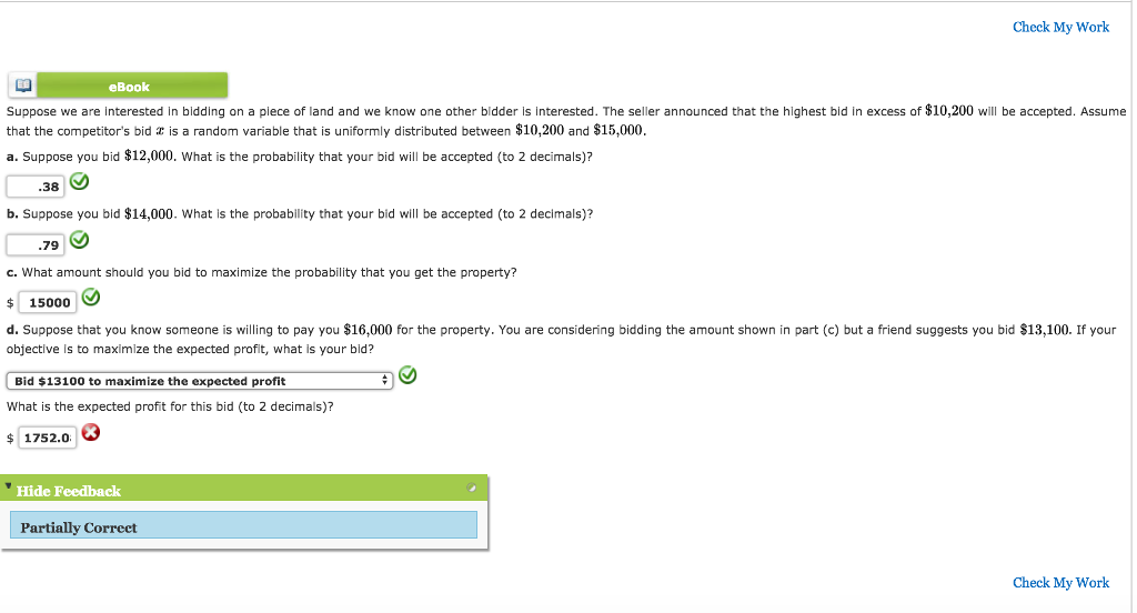 Solved Suppose we are interested in bidding on a piece of | Chegg.com