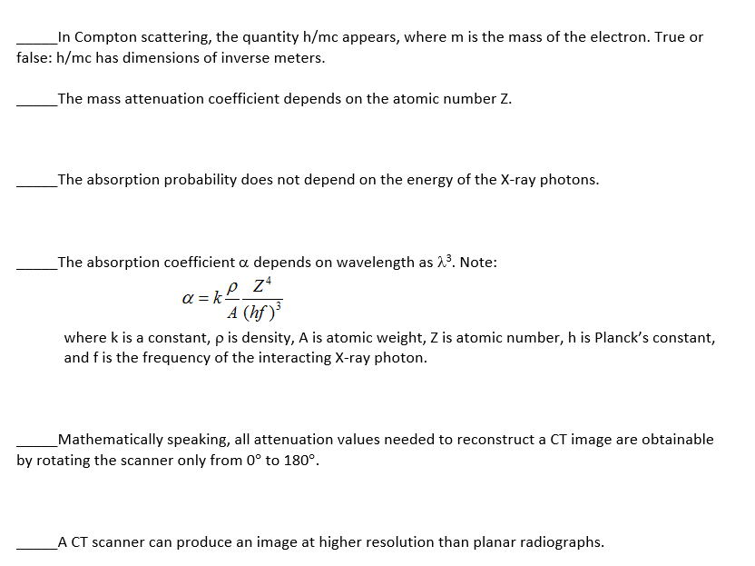 Solved True or false questions about Xrays. Then state your