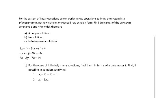 Solved For the system of linear equations below, perform row | Chegg.com