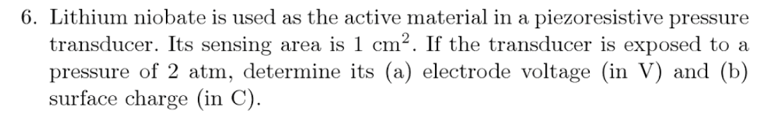 Solved Lithium niobate is used as the active material in a | Chegg.com