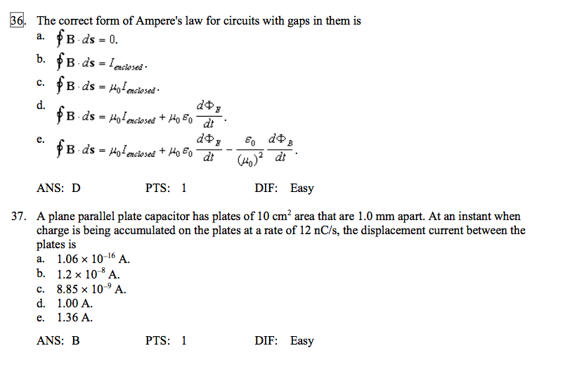 Solved 36. The Correct Form Of Ampere's Law For Circuits | Chegg.com