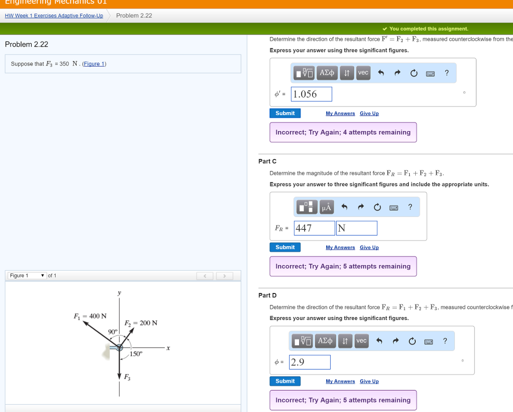 Solved Suppose that F_3 = 350 N. Determine the direction of | Chegg.com