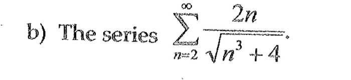 How to solve this problem ? b)the series sum n = 2 to | Chegg.com