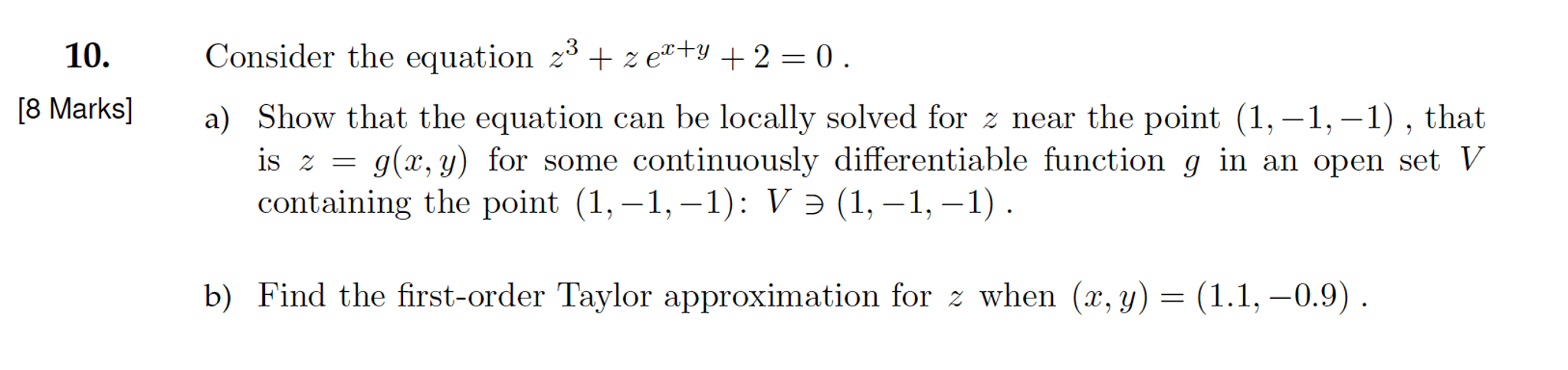 Solved Consider the equation z^3 + z^e^x+y + 2 = 0. Show | Chegg.com