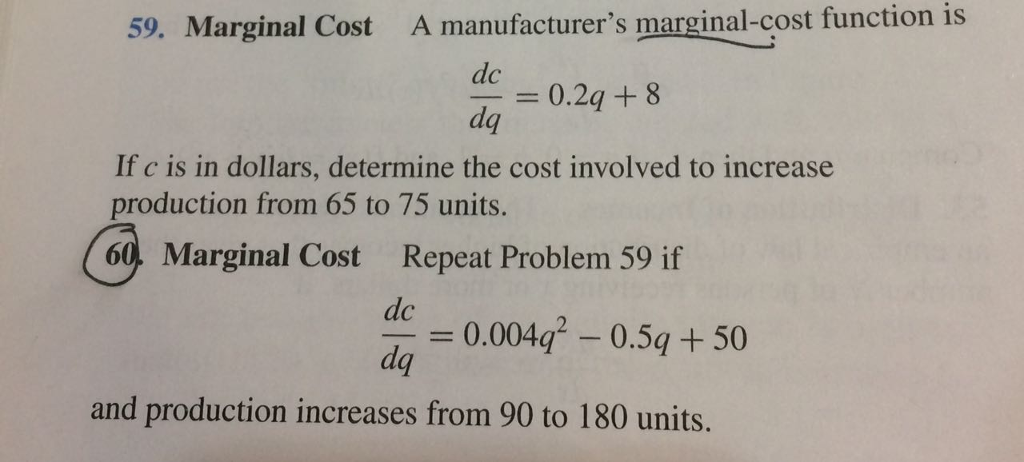 Solved A Manufacturer S Marginal Cost Function Is Dc Dq Chegg
