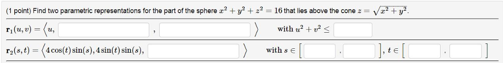 Solved Find two parametric representations for the part of | Chegg.com