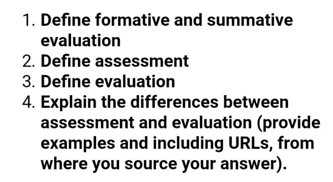 Solved 1 Define Formative And Summative Evaluation 2 1800
