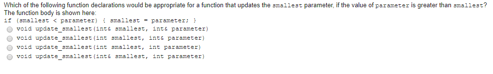 Solved Which of the following function declarations would be | Chegg.com