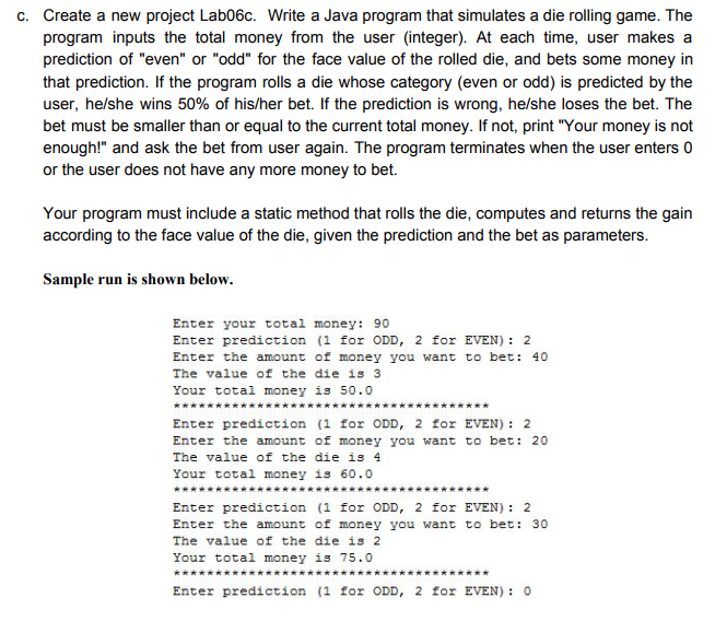Solved * This is for CS 101 Java class. I CANNOT USE arrays. | Chegg.com