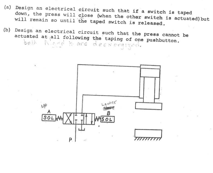 Solved (a) Design an electrical circuit such that if a | Chegg.com