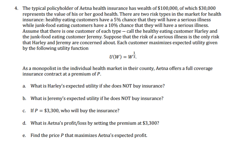 Solved The typical policyholder of Aetna health insurance | Chegg.com