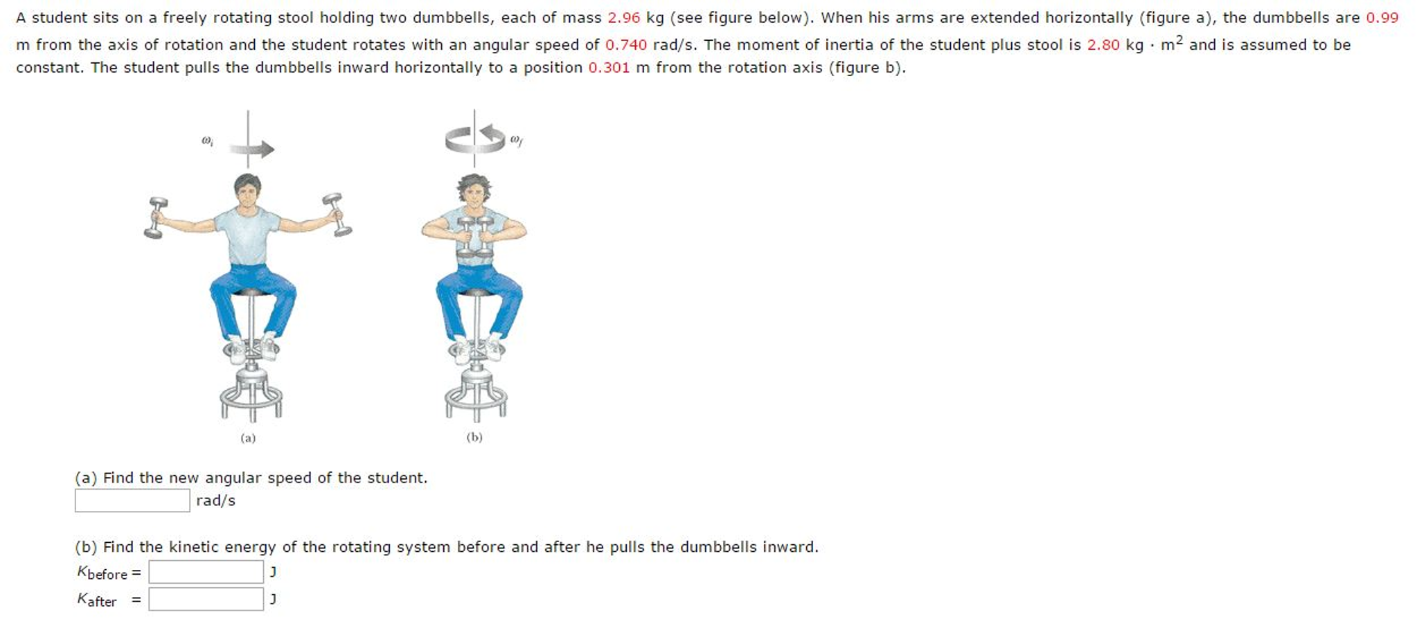 Solved A student sits on a freely rotating stool holding two