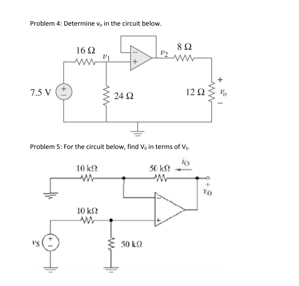 Solved Problem 4: Determine Vo In The Circuit Below. | Chegg.com