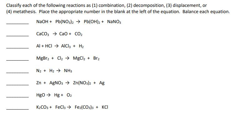 Solved Classify each of the following reactions as (1) | Chegg.com