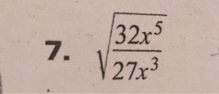 solved-square-root-32x-5-27x-3-chegg