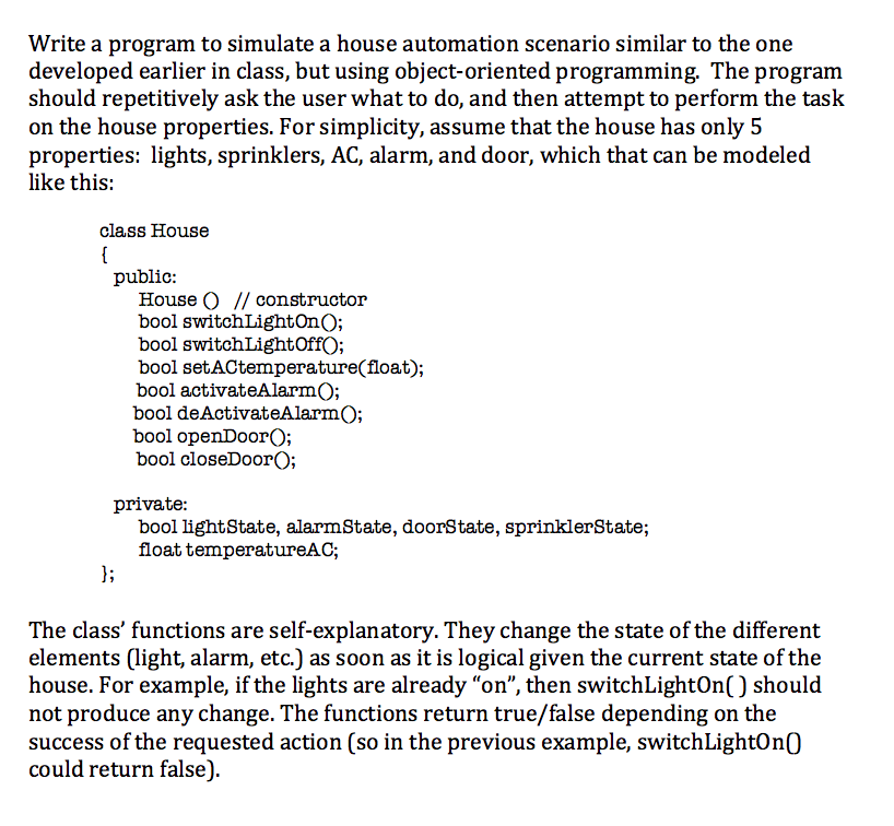 Solved Write a program to simulate a house automation | Chegg.com