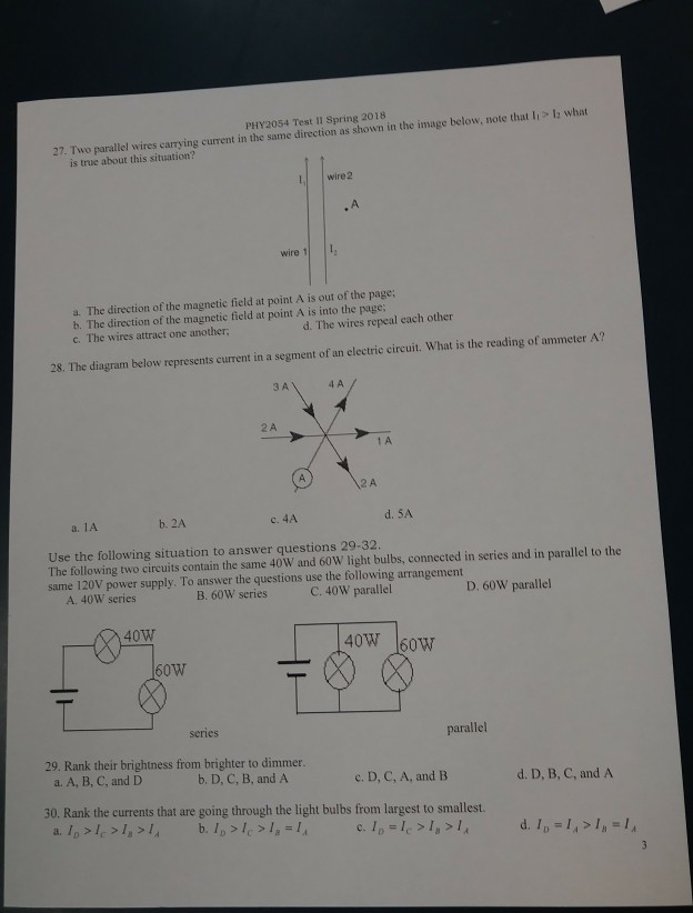 Solved PHY2054 Test II Spring 2018 27. Two parallel wires