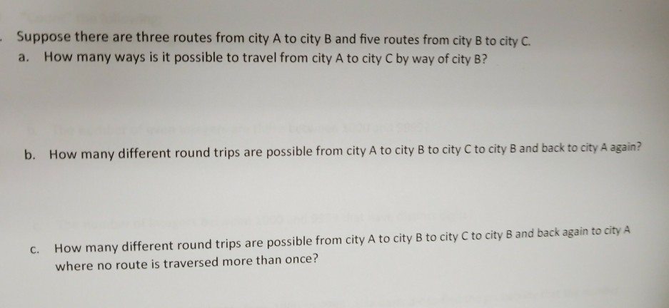 Solved Suppose There Are Three Routes From City A To City B | Chegg.com