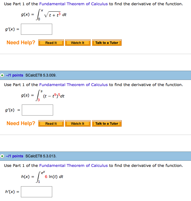 Solved Use Part 1 Of The Fundamental Theorem Of Calculus To