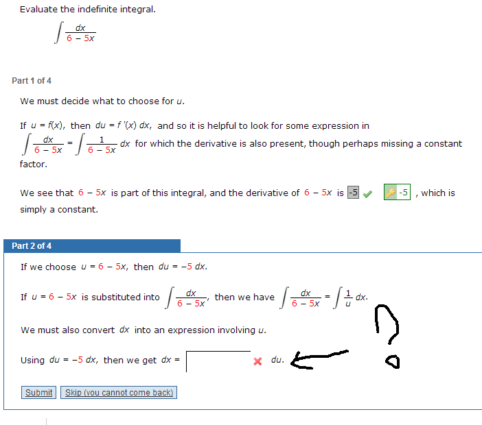 Solved Evaluate the indefinite integral. dx/6 - 5x Part 1 | Chegg.com