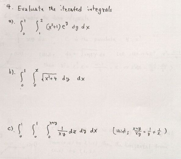 Solved Evaluate The Iterated Integrals 1 Integrate 0 2 2196