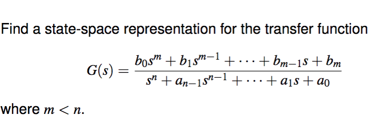 Solved Find A State-space Representation For The Transfer 