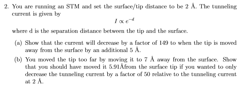 Stm Surface Step Work Function Solved 2. You are running an STM and set the surface/tip | Chegg.com