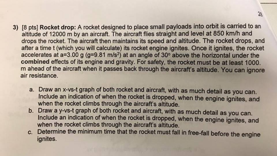 Solved 2 3) [8 pts] Rocket drop: A rocket designed to place | Chegg.com