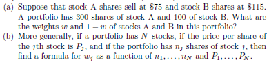 Solved Suppose That Stock A Shares Sell At $75 And Stock B | Chegg.com