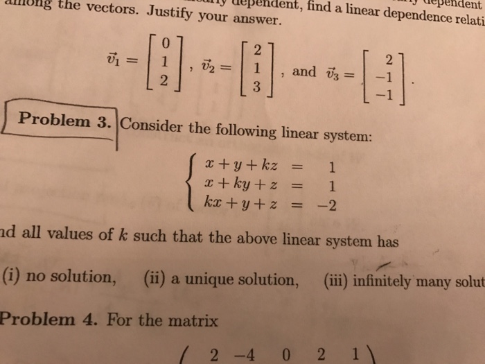 Solved Consider The Following Linear System {x Y Kz