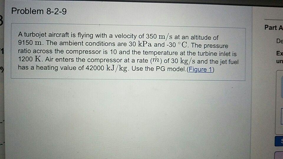 Solved Problem 8-2-9 Part A A turbojet aircraft is flying | Chegg.com