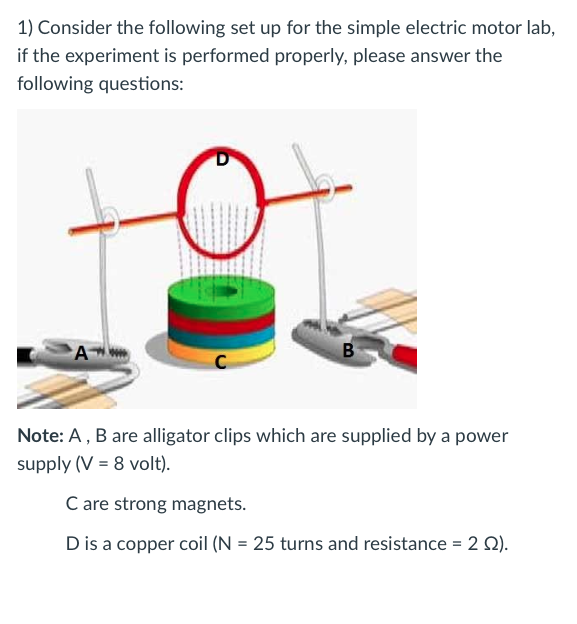 Solved 1) Consider the following set up for the simple