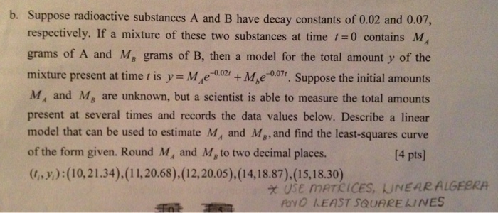 Solved Suppose Radioactive Substances A And B Have Decay | Chegg.com