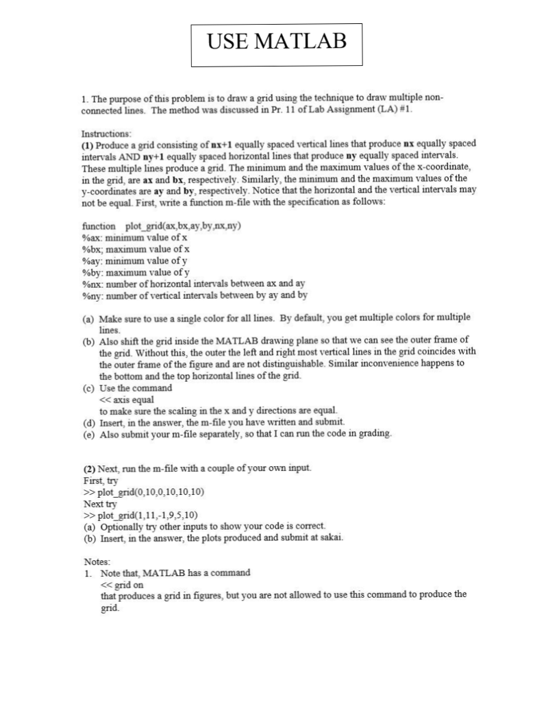 Solved The Purpose Of This Problem Is To Draw A Grid Using Chegg Solved The Purpose Of This Problem Is To Draw A Grid Using Chegg