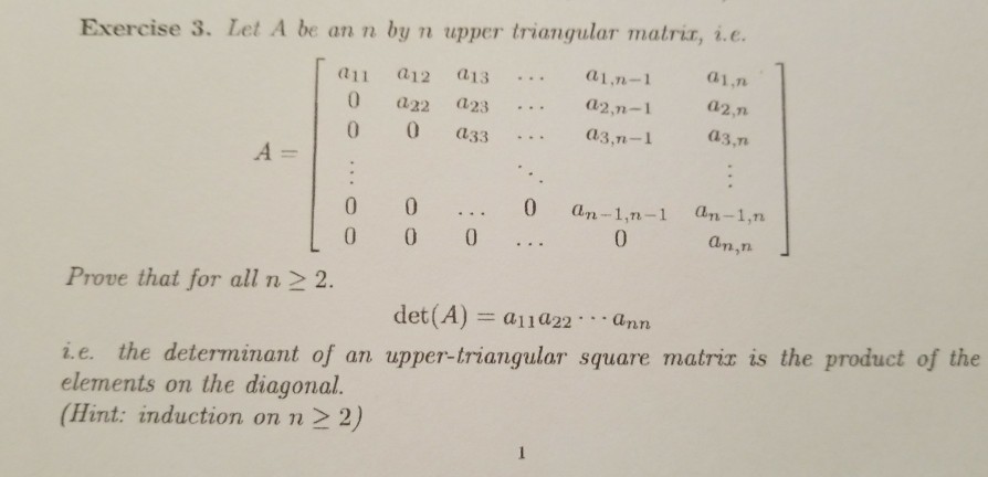 Solved Exercise 3. Let A be an n by n upper triangular | Chegg.com
