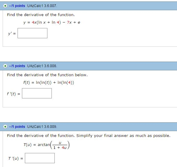 Solved Find The Derivative Of The Function Y 4x Ln X