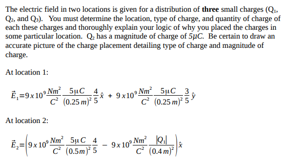 Solved The electric field in two locations is given for a | Chegg.com