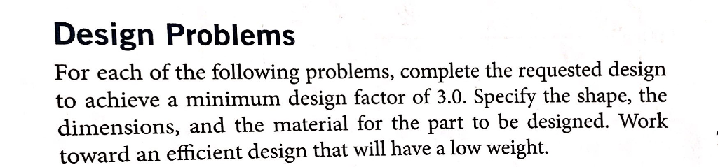 Solved Design Problems For Each Of The Following Problems, | Chegg.com