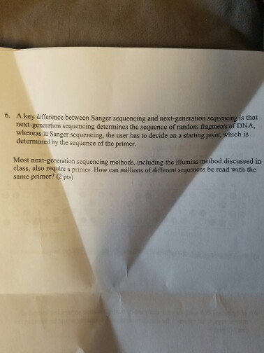 Solved A Key Difference Between Sanger Sequencing And Chegg