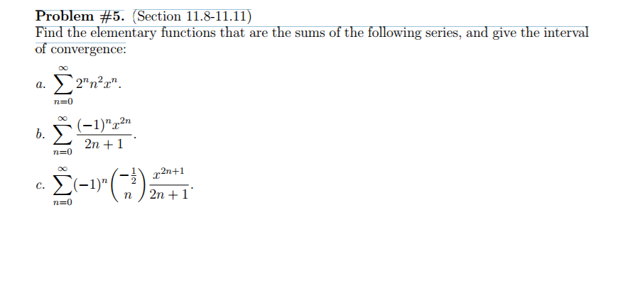 Solved Find the elementary functions that are the sums of | Chegg.com