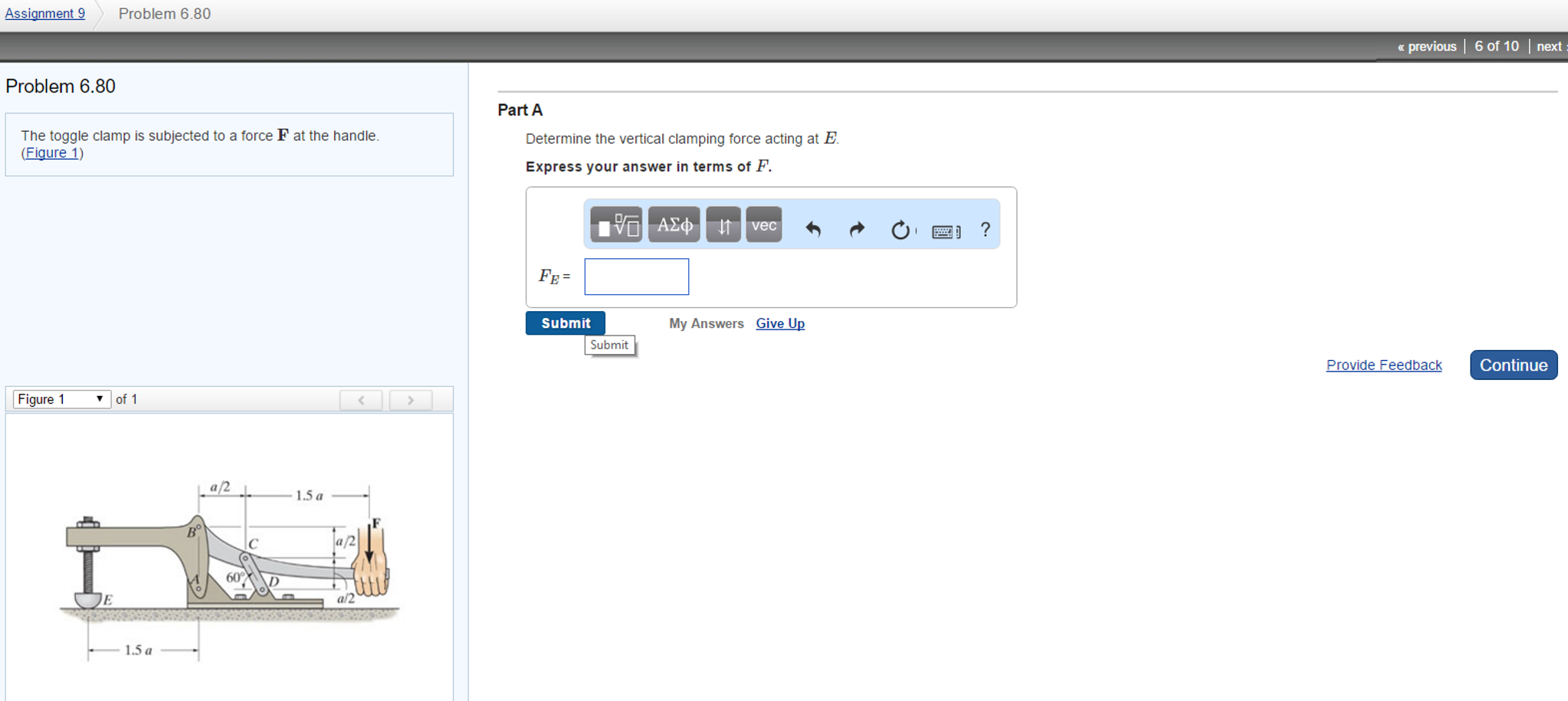 Solved The toggle clamp is subjected to a force F at the