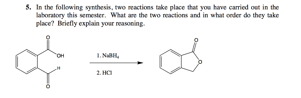 Solved In The Following Synthesis, Two Reactions Take Place | Chegg.com