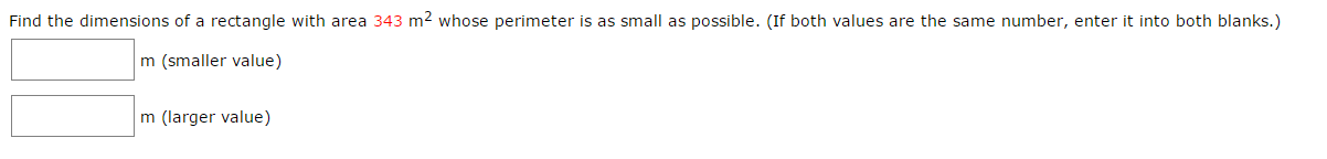 solved-find-the-dimensions-of-a-rectangle-with-area-343-m-2-chegg