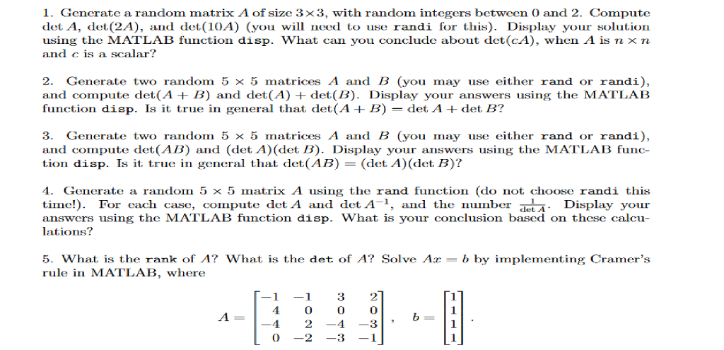 Solved 1. Gcnerate a random matrix A of size 3×3, with | Chegg.com